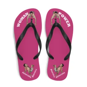 Woman Power Fabric Top Flip Flop Sandal Has Men Bow To Your Toes Magenta Color with White Letters (NEW 2023-04)